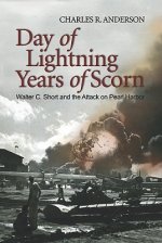 Day of Lightning, Years of Scorn