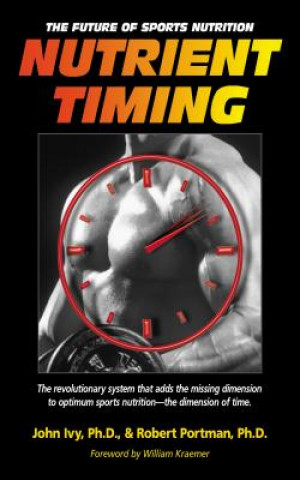Nutrient Timing (John Ivy)(Brožovaná)