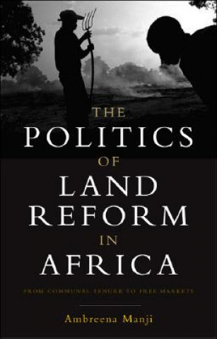 Politics of Land Reform in Africa