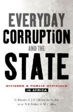Everyday Corruption and the State