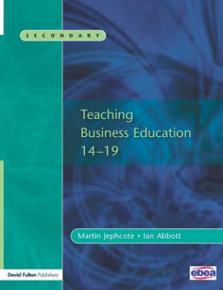 Teaching Business Education 14-19
