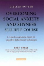 Overcoming Social Anxiety & Shyness Self Help Course: Part Three