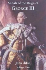 Annals of the Reign of George III: Volume One