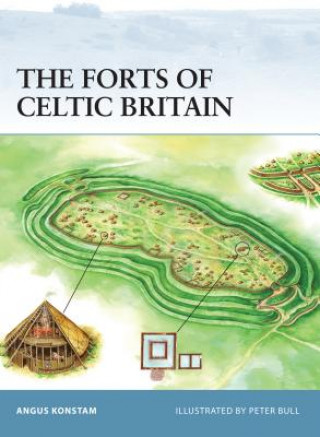 Forts of Celtic Britain