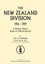 New Zealand Division 1916-1919. The New Zealanders in France