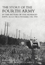 Story of the Fourth Army in the Battles of the Hundred Days