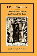 Radicalism and Reform in Britain, 1780-1850