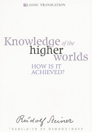 Knowledge of the Higher Worlds