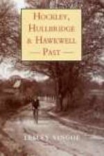 Hockley, Hullbridge and Hawkwell Past