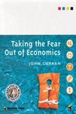 Taking the Fear out of Economics