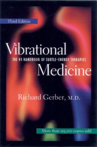 Vibrational Medicine