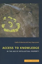 Access to Knowledge in the Age of Intellectual Property