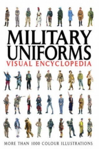 Military Uniforms Visual Encyclopedia