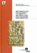 Archaeology of Identity/Archaologie Der Identitat