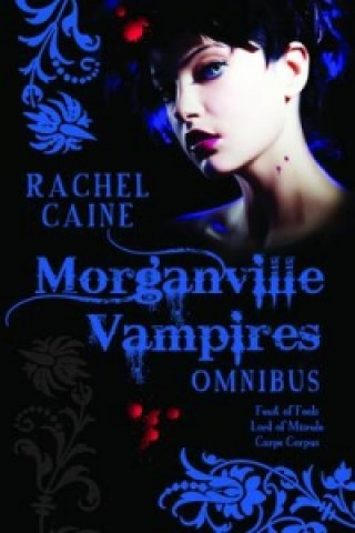 Morganville Vampires Omnibus Vol. 2