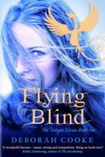 Flying Blind (The Dragon Diaries 1)
