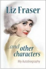 Liz Fraser... and Other Characters