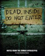 Dead Inside: Do Not Enter