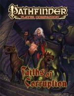 Pathfinder Player Companion: Faiths of Corruption