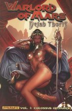 Warlord of Mars: Dejah Thoris Volume 1 - The Colossus of Mars