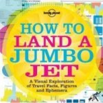 How to Land a Jumbo Jet