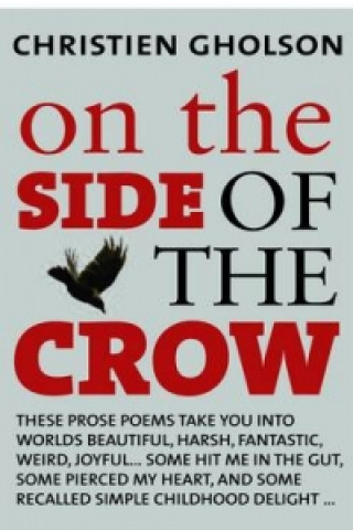 On the Side of the Crow