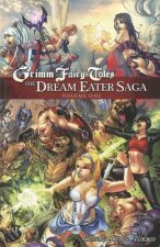 Grimm Fairy Tales: The Dream Eater Saga Volume 1