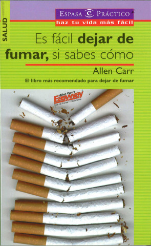 Es Facil Dejar De Fumar, SI Sabes Como