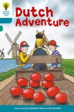 Oxford Reading Tree: Level 9: More Stories A: Dutch Adventure
