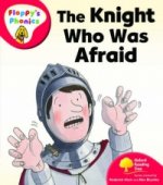 Oxford Reading Tree: Level 4: Floppy's Phonics: The Knight who was Afraid