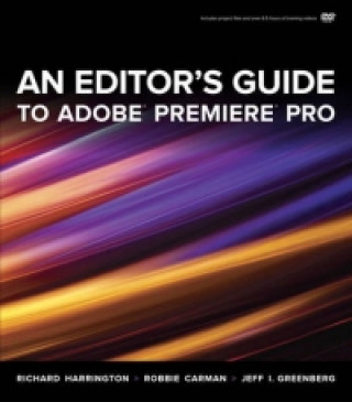 Editor's Guide to Adobe Premiere Pro
