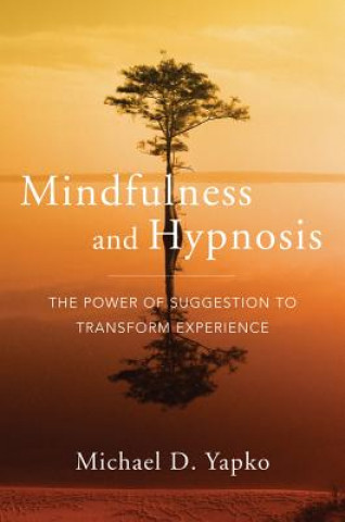 Mindfulness and Hypnosis