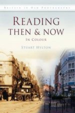 Reading Then & Now