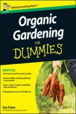 Organic Gardening for Dummies UK Edition