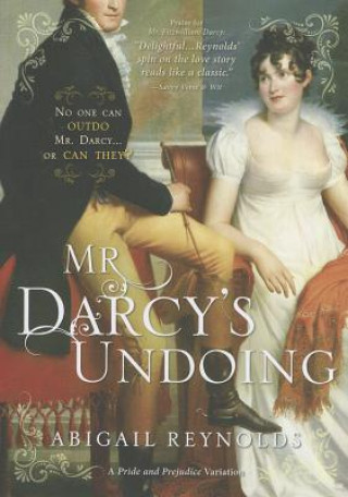 Mr Darcy's Undoing