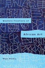Western Frontiers of African Art