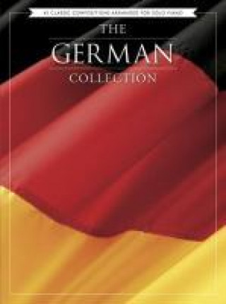 German Collection - 45 Classic Compositions Arranged For Piano Solo