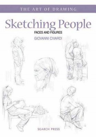 Art of Drawing: Sketching People