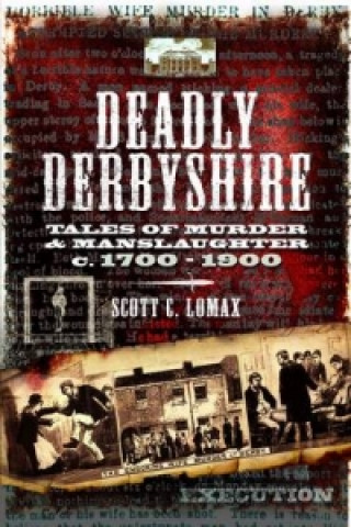 Deadly Derbyshire