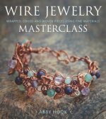 Wire Jewelry Masterclass