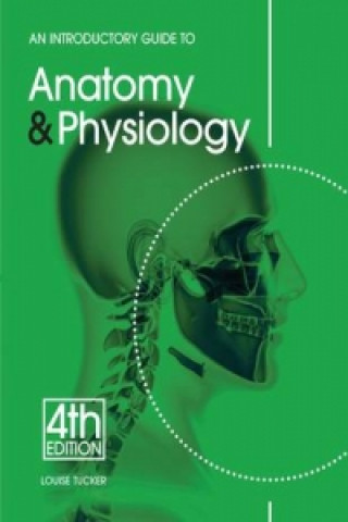 Introductory Guide to Anatomy & Physiology