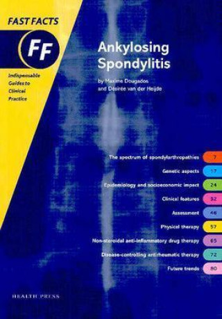 Fast Facts: Ankylosing Spondylitis