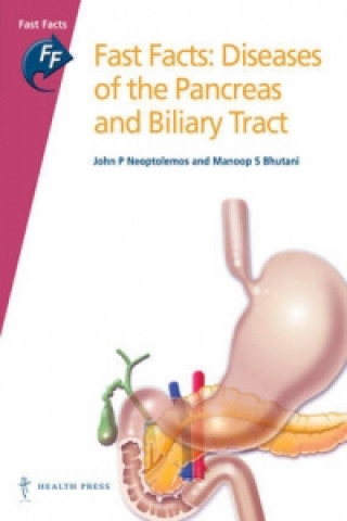 Fast Facts: Diseases of Pancreas and Biliary Tract