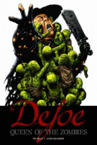 Defoe: Queen of Zombies