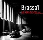 Brassai in America, 1957