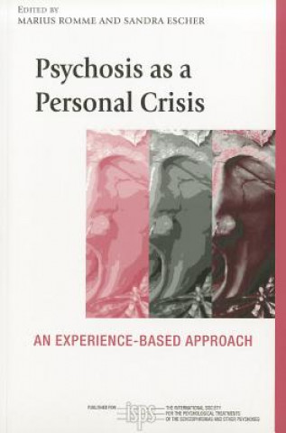 Psychosis as a Personal Crisis