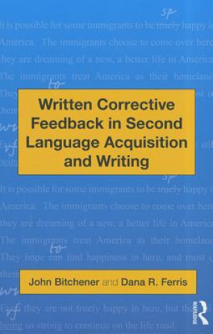 Written Corrective Feedback in Second Language Acquisition and Writing