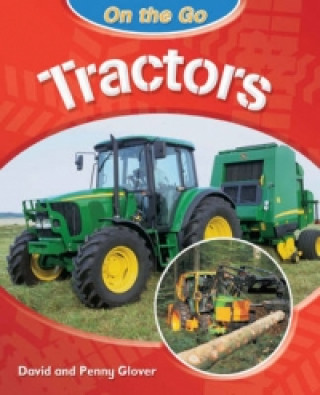 On the Go: Tractors