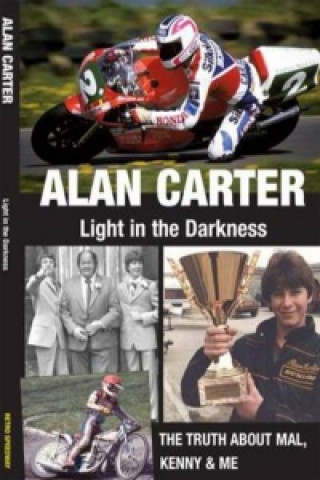 Alan Carter: Light in the Darkness