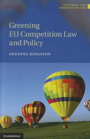 Greening EU Competition Law and Policy